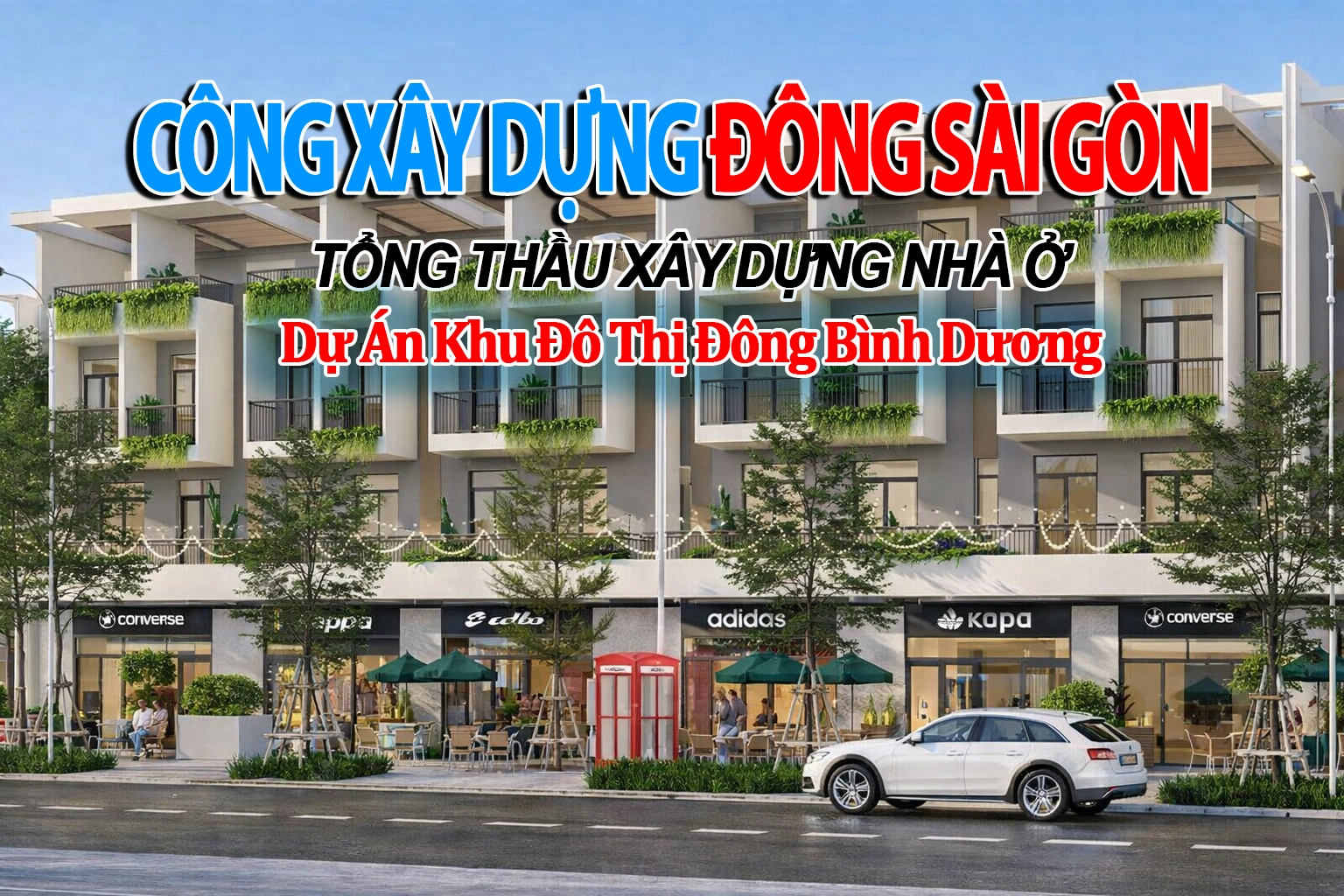 TỔNG THẦU THI CÔNG XÂY NHÀ DỰ ÁN ĐÔNG BÌNH DƯƠNG CÔNG TY TNHH TƯ VẤN THIẾT KẾ XÂY DỰNG ĐÔNG SÀI GÒN VP Chính: Số 623, Đ. Đỗ Xuân Hợp, KDC Nam Long, P. Phước Long, TP. HCM VPĐD: Số 382 Đường Nguyễn Thị Minh Khai, KĐT Đông Bình Dương, P. Dĩ An, TP. HCM WEB: https://xaydungdongsaigon.com/ Điện thoai: 0965.950.939