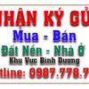 Nhận ký gửi mua bán nhà đất Bình Dương